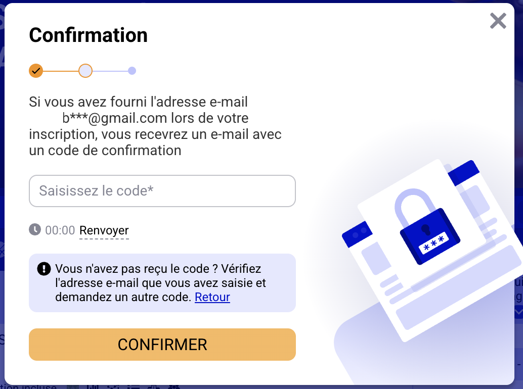 2 · Confirmation par code reçu par e-mail : champ de saisie, Renvoyer et Retour. L’adresse affichée est masquée.